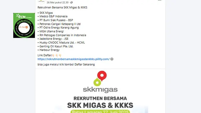 Sebuah unggahan di Facebook yang dibagikan pada 26 Mei 2025 mengklaim ada pembukaan lowongan kerja dalam program Rekrutmen Bersama SKK Migas dan KKKS 2025.